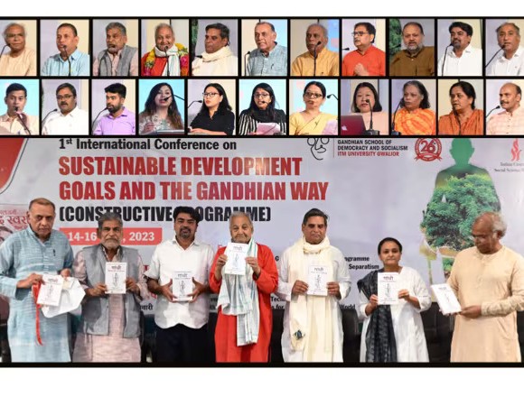 ITM University Gwalior organizes three-day international conference on “Sustainable Development Goals and the Gandhian Way”